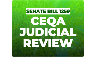 SB 1259 – California Environmental Quality Act Judicial Review